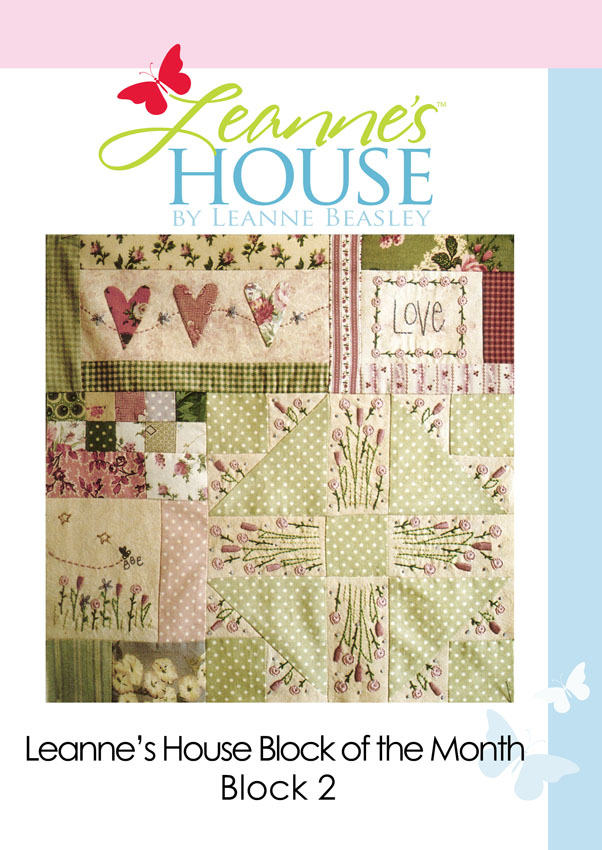 Leanne's House Block of The Month - Block 2