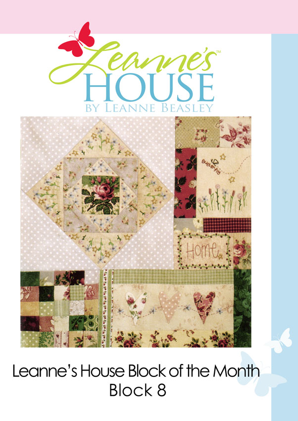 Leanne's House Block of The Month - Block 8